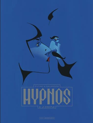 Hypnos T.02 : La disciple